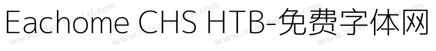 Eachome CHS HTB字体转换